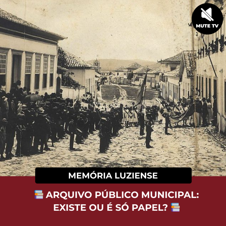 📚 ARQUIVO PÚBLICO: ONDE ESTÁ A MEMÓRIA DE SANTA LUZIA? 📚