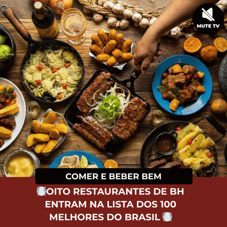 🍽️OITO RESTAURANTES DE BH ENTRAM NA LISTA DOS 100 MELHORES DO BRASIL 🍽️