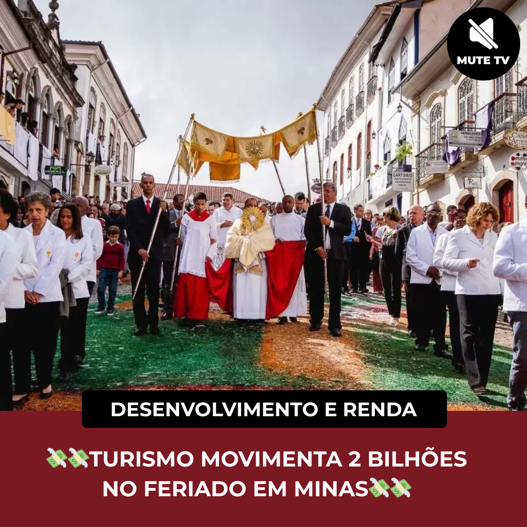 No momento, você está visualizando 💸TURISMO MOVIMENTA 2 BILHÕES NO FERIADO EM MINAS💸