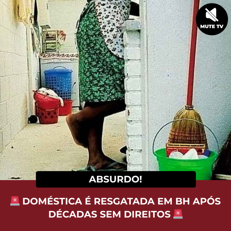 DOMÉSTICA É RESGATADA EM BH APÓS DÉCADAS SEM SALÁRIO E SEM DIREITOS