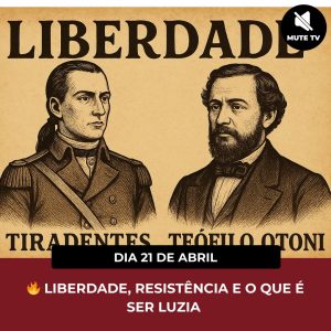 Leia mais sobre o artigo 🔥 LIBERDADE, RESISTÊNCIA E O QUE É SER LUZIA 🔥