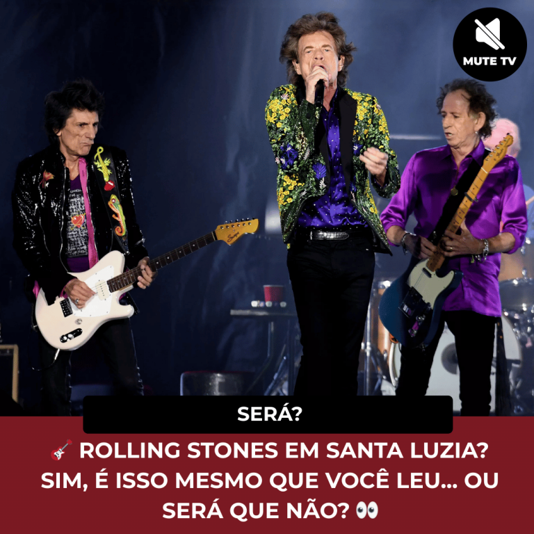 ROLLING STONES EM SANTA LUZIA? SIM, É ISSO MESMO QUE VOCÊ LEU… OU SERÁ QUE NÃO?