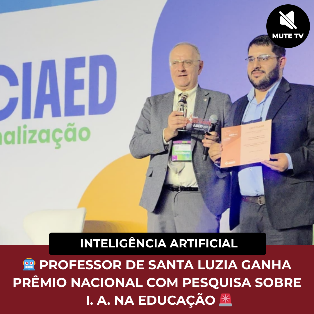 No momento, você está visualizando 🤖 PROFESSOR DE SANTA LUZIA GANHA PRÊMIO NACIONAL COM PESQUISA SOBRE INTELIGÊNCIA ARTIFICIAL NA EDUCAÇÃO 🎓