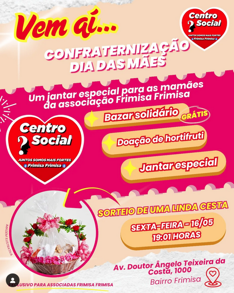 FRIMISA FRIMISA PROMOVE MOMENTO DE AFETO, UNIÃO E RESPEITO EM HOMENAGEM ÀS MÃES