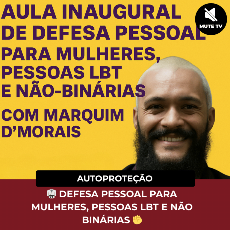 🥋 DEFESA PESSOAL PARA MULHERES, PESSOAS LBT E NÃO BINÁRIAS ✊