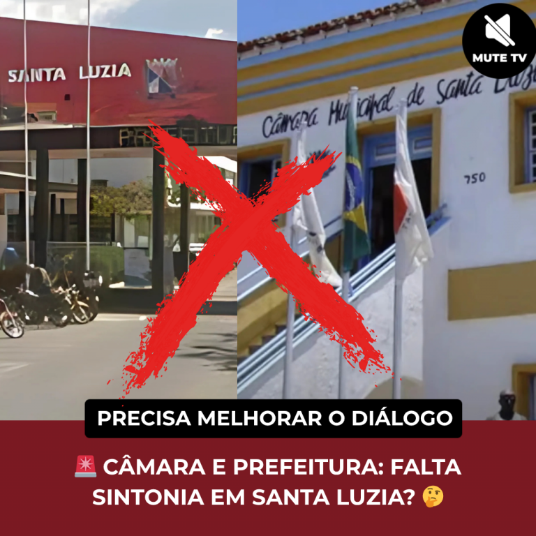 MAIS 2 VETOS EM SÉRIE REVELAM DESARMONIA POLÍTICA EM SANTA LUZIA: CÂMARA E PREFEITURA PRECISAM MELHORAR A SINTONIA PELO BEM DA CIDADE!
