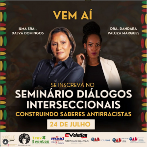 Leia mais sobre o artigo SEMINÁRIO DIÁLOGOS INTERSECCIONAIS PROMETE MOBILIZAR SANTA LUZIA NO DIA 24/07